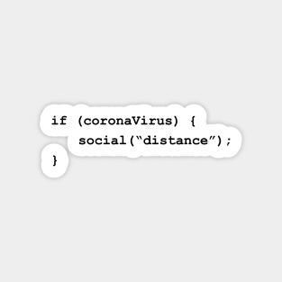 Social Distance If There's Coronavirus Programming Coding Black Text Sticker